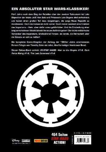 Buchcover und Innenansicht für das Buch: Star Wars: Heir to the Empire (1985) #1-#6; Star Wars: Dark Force Rising (1997) #1-#6; Star Wars: The Last Command (1997) #1-#6