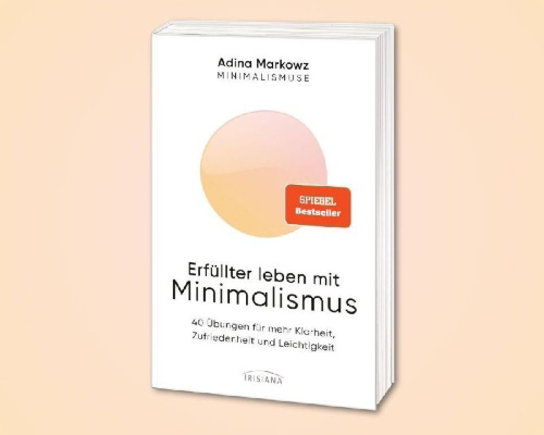 Buchcover und Innenansicht für das Buch: Erfüllter leben mit Minimalismus