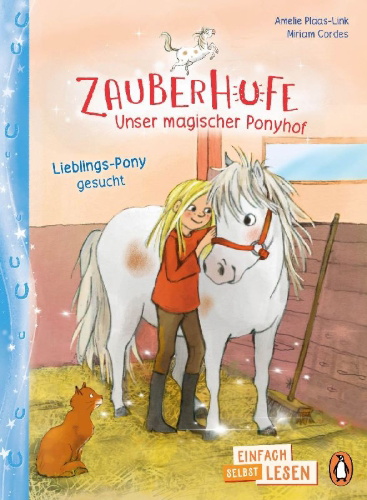 Buchcover und Innenansicht für das Buch: Zauberhufe - Unser magischer Ponyhof - Lieblings-Pony gesucht