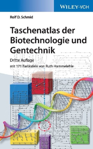 Buchcover und Innenansicht für das Buch: Taschenatlas der Biotechnologie und Gentechnik
