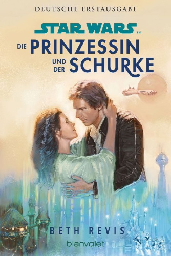 Buchcover und Innenansicht für das Buch: Star Wars(TM) The Princess and the Scoundrel
