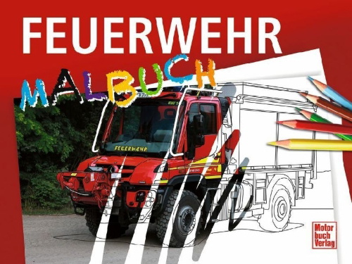 Buchcover und Innenansicht für das Buch: Feuerwehr Malbuch