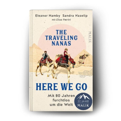 Buchcover und Innenansicht für das Buch: Here we go: Lessons for Living fearlessly from two traveling Nanas