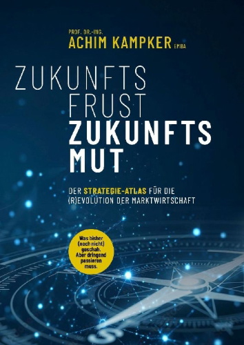 Buchcover und Innenansicht für das Buch: ZUKUNFTSFRUST ZUKUNFTSMUT