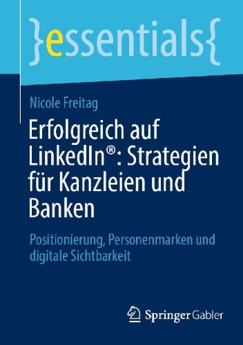 Buchcover und Innenansicht für das Buch: Erfolgreich auf LinkedIn®: Strategien für Kanzleien und Banken