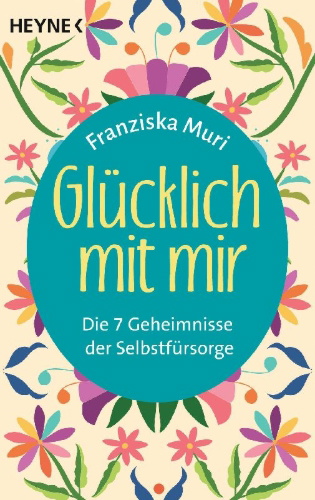 Buchcover und Innenansicht für das Buch: Glücklich mit mir