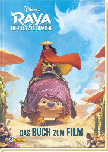 Buchcover und Innenansicht für das Buch: Disney: Raya und der letzte Drache