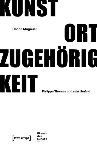 Buchcover und Innenansicht für das Buch: Kunst - Ort - Zugehörigkeit