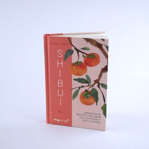 Buchcover und Innenansicht für das Buch: Shibui: The Japanese Art of Finding Beauty in Aging
