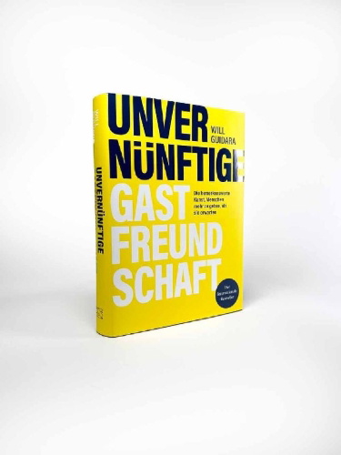 Buchcover und Innenansicht für das Buch: Unvernünftige Gastfreundschaft