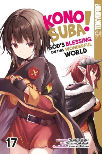 Buchcover und Innenansicht für das Buch: Konosuba! God's Blessing On This Wonderful World! 17