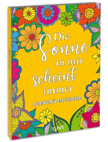Buchcover und Innenansicht für das Buch: Die Sonne in mir scheint immer