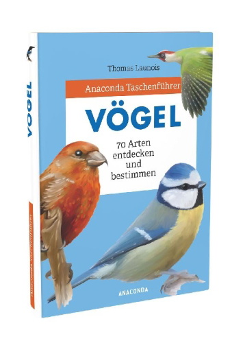 Buchcover und Innenansicht für das Buch: Anaconda Taschenführer Vögel. 70 Arten bestimmen und entdecken