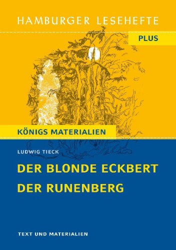 Buchcover und Innenansicht für das Buch: Der blonde Eckbert / Der Runenberg (Textausgabe)