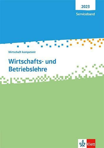 Buchcover und Innenansicht für das Buch: Wirtschafts- und Betriebslehre. Wirtschaft kompetent