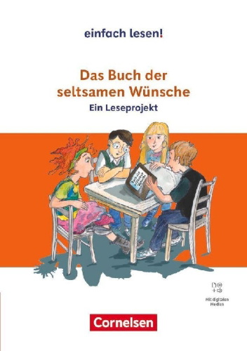 Buchcover und Innenansicht für das Buch: Das Buch der seltsamen Wünsche