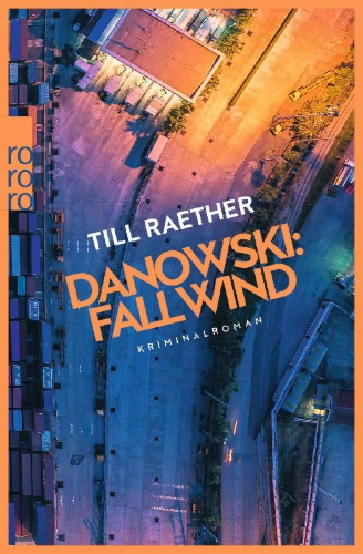 Buchcover und Innenansicht für das Buch: Danowski: Fallwind