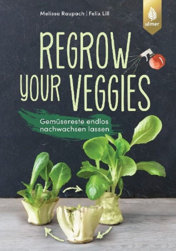 Buchcover und Innenansicht für das Buch: Regrow your veggies